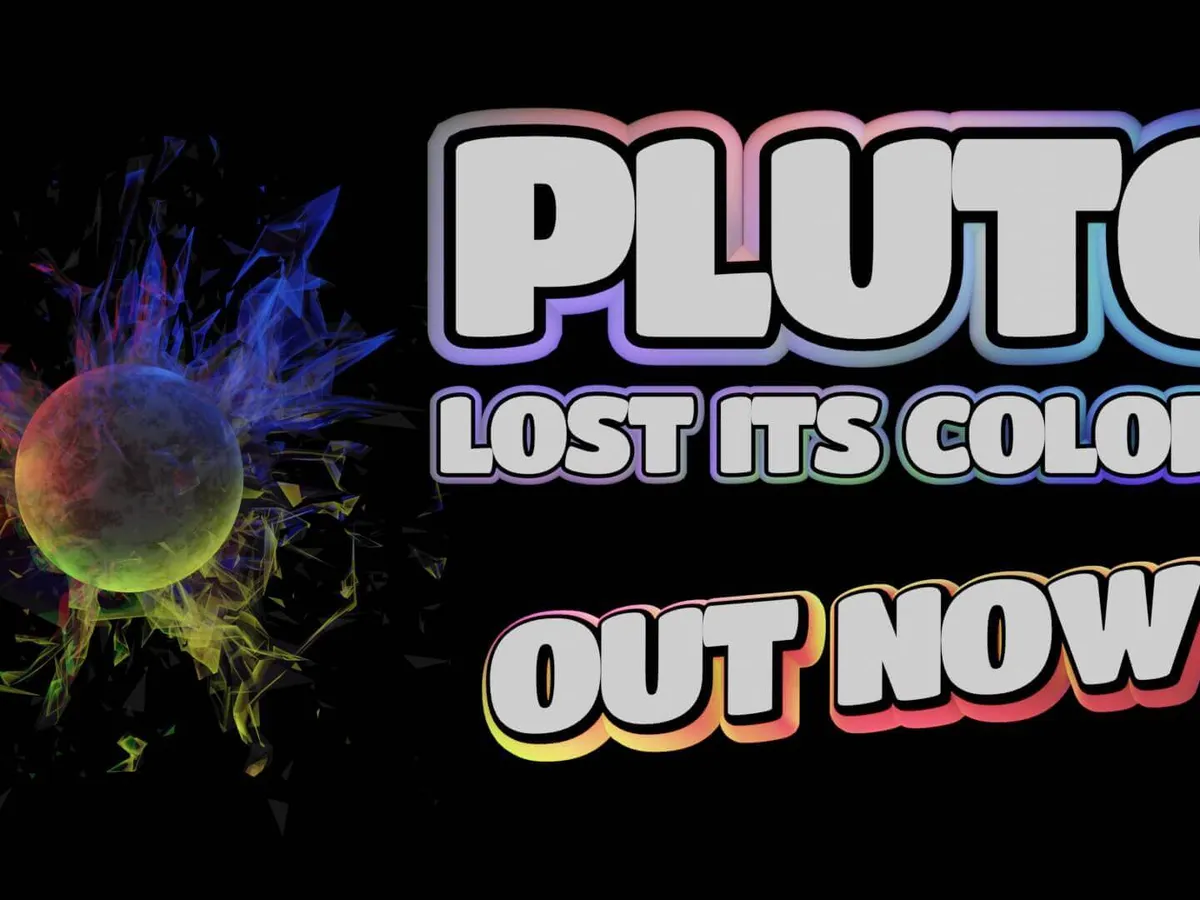 Pluto Lost Its Colors key art